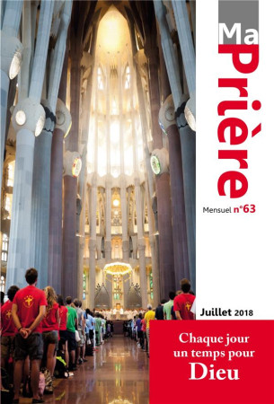 MA PRIERE NO 63 / JUILLET 2018 - XXX - NC
