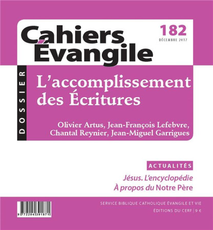 CAHIERS EVANGILE NO 182 / L-ACCOMPLISSEMENT DES ECRITURES - COLLECTIF - NC