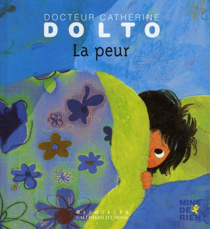 PEUR - DOLTO/FAURE-POIREE - GALLIMARD