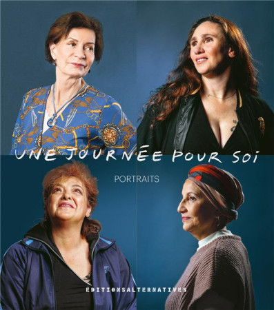 UNE JOURNEE POUR SOI - COLLECTIFS GALLIMARD - GALLIMARD