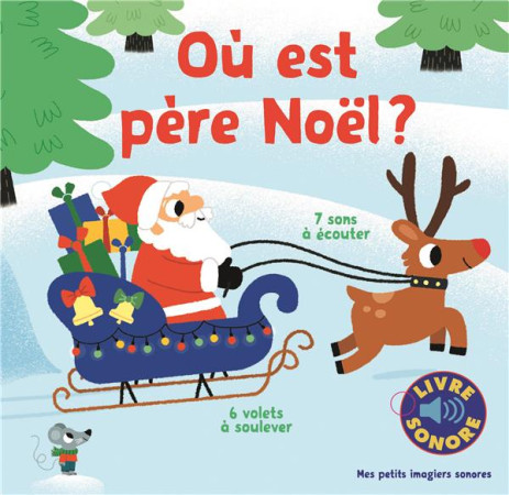 OU EST PERE NOEL ? - BILLET MARION - Gallimard-Jeunesse Musique