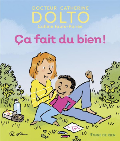 CA FAIT DU BIEN - DOLTO ET FAURE-POIREE - GALLIMARD