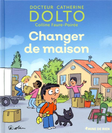 CHANGER DE MAISON - DOLTO ET FAURE-POIREE - GALLIMARD