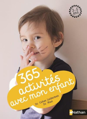 365 ACTIVITES AVEC MON ENFANT 3/5 ANS - WILSON-HALL/ROBBINS - Nathan Jeunesse