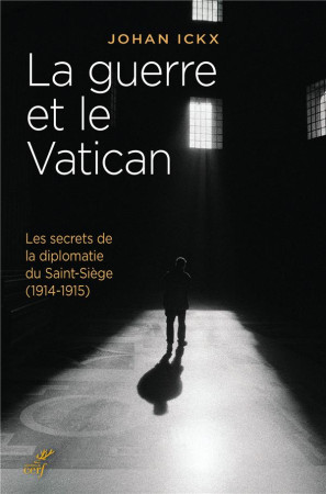 GUERRE ET LE VATICAN (LA) - ICKX JOHAN - CERF