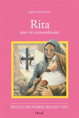 RITA UNE VIE EXTRAORDINAIRE - RICHOME AGNES - FLEURUS