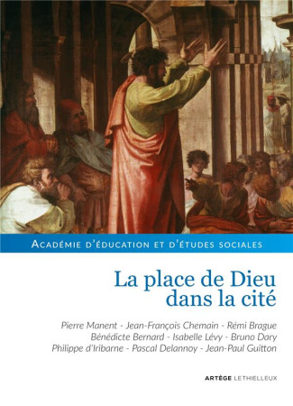 PLACE DE DIEU DANS LA CITE - ACADEMIE D-EDUCATION - LETHIELLEUX