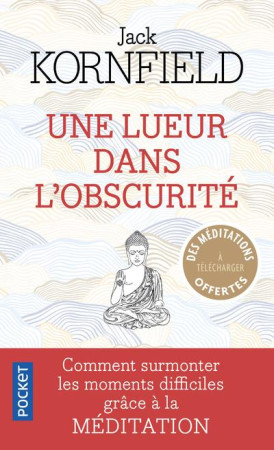 LUEUR DANS L-OBSCURITE - KORNFIELD JACK - Pocket