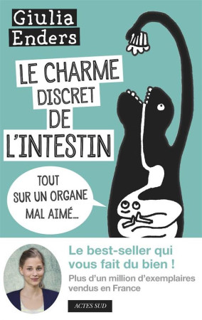CHARME DISCRET DE L-INTESTIN - ENDERS GIULIA - Actes Sud