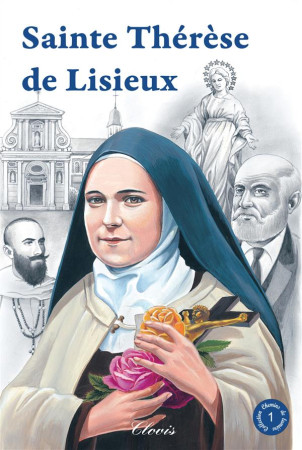 SAINTE THERESE DE LISIEUX - GUY LEHIDEUX - Clovis