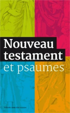 NOUVEAU TESTAMENT ET PSAUMES - GRAND FORMAT - A.E.L.F. - Ed. de l'Emmanuel