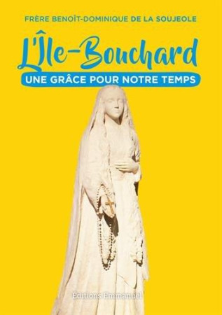 L-ILE-BOUCHARD - DE LA SOUJEOLE BENOI - Ed. de l'Emmanuel