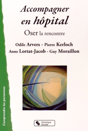 ACCOMPAGNER EN HOPITAL -  Collectif - CHRONIQUE SOCIA