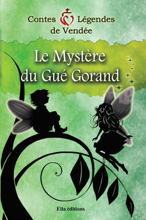 MYSTERE DU GUE GORAND - Didier Giroud-Piffoz - ELLA EDITIONS