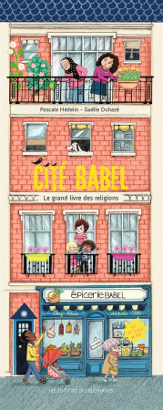 CITE BABEL / LE GRAND LIVRE DES RELIGIONS - HEDELIN/DUHAZE - DES ELEPHANTS