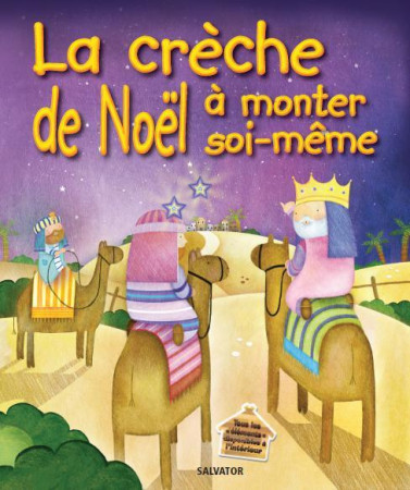 CRECHE A MONTER SOI-MEME (LA) - JULIET DAVID - Salvator