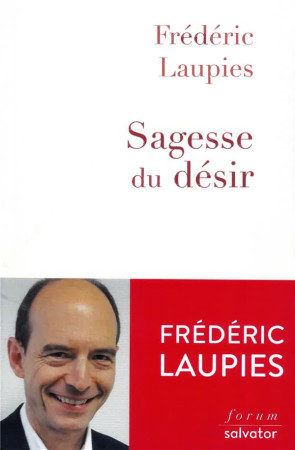 SAGESSE DU DESIR - FREDERIC LAUPIES - SALVATOR