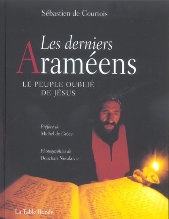 DERNIERS ARAMEENS - COURTOIS SEBASTIEN D - TABLE RONDE