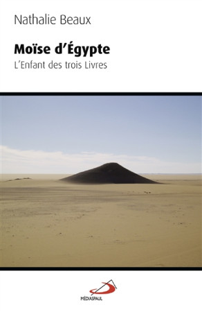 MOISE D-EGYPTE - BEAUX NATHALIE - Médiaspaul