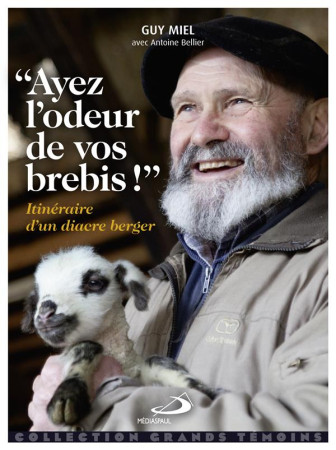 AYEZ L-ODEUR DE VOS BREBIS - COLLECTIF - Médiaspaul