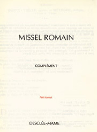 COMPLEMENT AU MISSEL ROMAIN / PF -  A.E.L.F. - MAME DESCLEE
