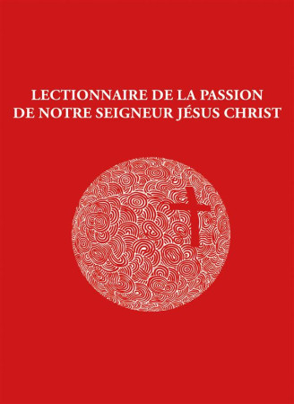 LIVRET LECTIONNAIRE PASSION UNITE - AELF - Desclée
