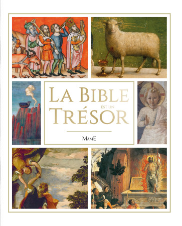 BIBLE EST UN TRESOR (LA) - NE -  Collectif - MAME