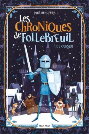 CHRONIQUES DE FOLLEBREUIL T2 TOURNOI - XXX - MAME