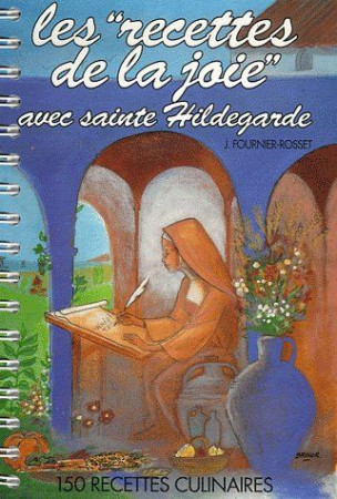 RECETTES DE LA JOIE - FOURNIER-ROSSET  JAN - TEQUI