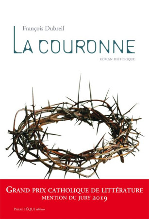 COURONNE (LA) - DUBREIL FRANCOIS - TEQUI