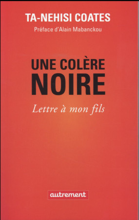 COLERE NOIRE (UNE) - COATES/MABANCKOU - Autrement