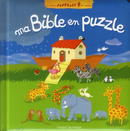 MA BIBLE EN PUZZLE - DELVAL MARIE-HELENE - Bayard Jeunesse