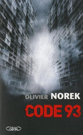 CODE 93 - NOREK OLIVIER - MICHEL LAFON