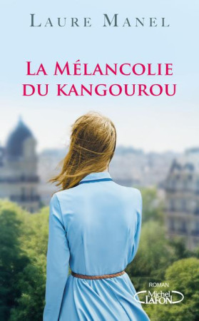MELANCOLIE DU KANGOUROU - MANEL LAURE - MICHEL LAFON