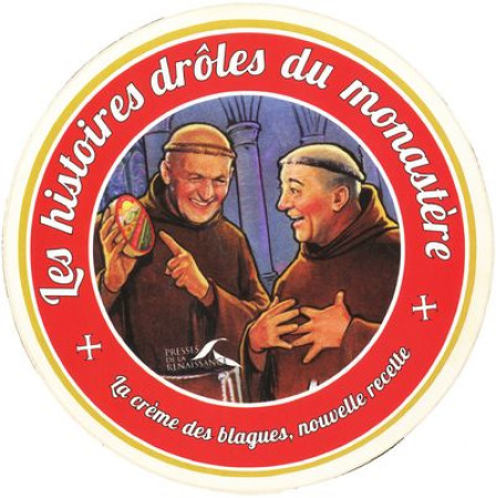 LES HISTOIRES DROLES DU MONASTERE - COLLECTIF - PRESSES RENAISS