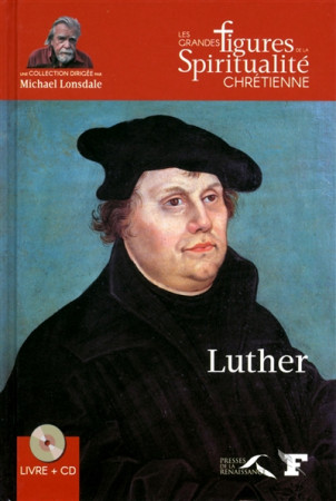 LUTHER - LIENHARD MARC - PRESSES RENAISS