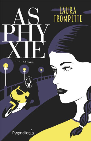 ASPHYXIE - TROMPETTE/COSTE - PYGMALION