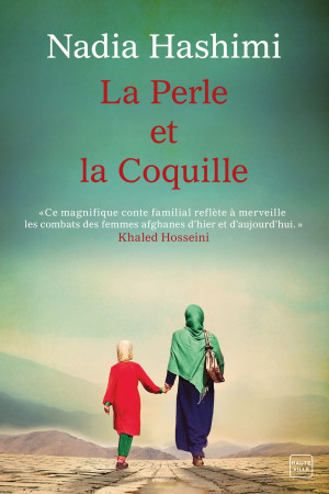 PERLE ET LA COQUILLE - Nadia HASHIMI - HAUTEVILLE