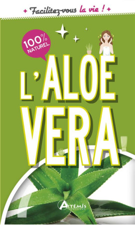 ALOE VERA (L-) - DELVAILLE ALICE - ARTEMIS