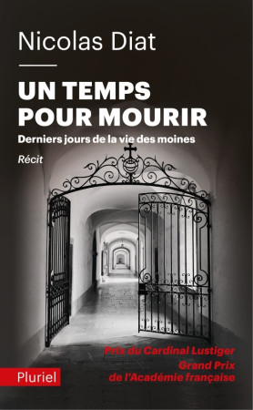 UN TEMPS POUR MOURIR - Nicolas Diat - PLURIEL