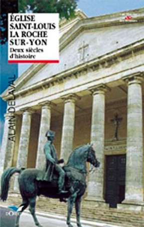 EGLISE SAINT LOUIS DE LA ROCHE SUR YON - XXX - ORBESTIER
