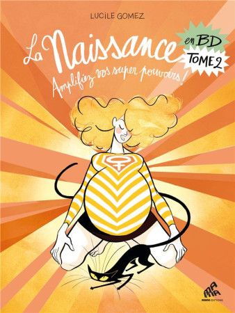 NAISSANCCE EN BD / TOME 2 - COLLECTIF - MAMAEDITIONS