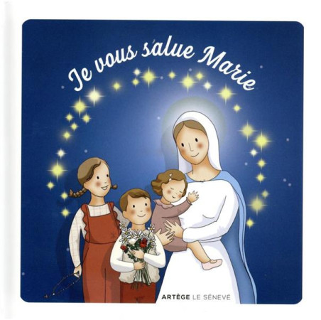 JE VOUS SALUE MARIE - D'OYSONVILLE ET ZELLER - SENEVE