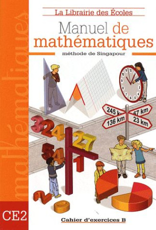 MATHS CE2 EXERCICES B - XXX - ECOLES PARIS