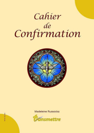 CAHIER DE CONFIRMATION N 133 DE LA REVUE TR ANSMETTRE - MADELEINE RUSSOCKA - COMMUNICATION