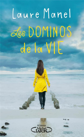 DOMINOS DE LA VIE(LE) - MANEL LAURE - MICHEL LAFON