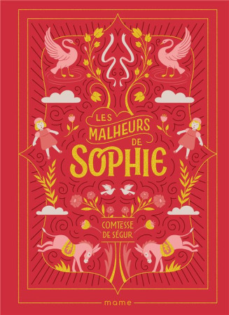 MALHEURS DE SOPHIE (LES) - DE SEGUR/RUTIGLIANO - MAME