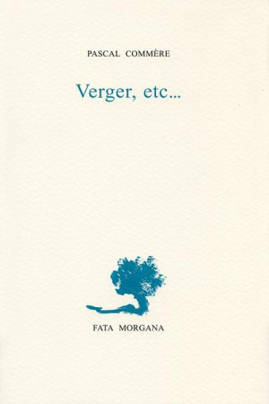 VERGER, ETC - COMMERE/LEICK - FATA MORGANA