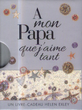A MON PAPA QUE J-AIME TANT - EXLEY - Exley