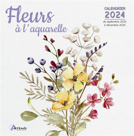 CALENDRIER FLEURS A L-AQUARELLE 2024 - COLLECTIF - NC
